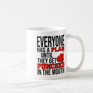Caneca De Café Todos Têm Um Plano Até Levarem Um Soco No