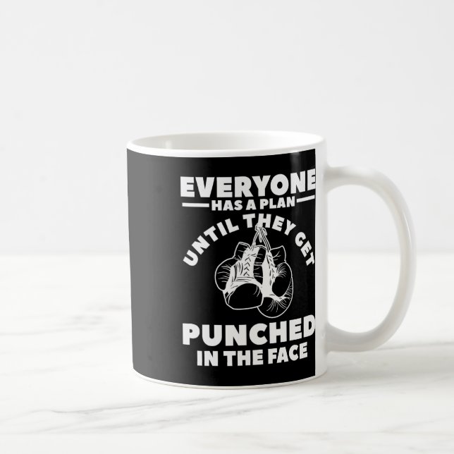 Caneca De Café Todos Têm Um Plano Até Serem Punidos No (Direita)