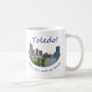 Caneca De Café Toledo! Ehh, não é tão mau