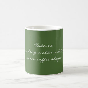 Caneca De Café Tome-me em caminhadas longas