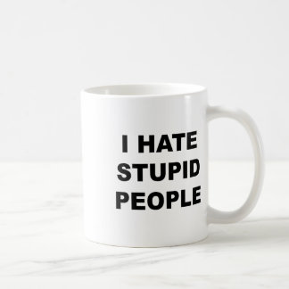 Caneca De Café Topo Que Diz - Odeio Pessoas Estúpidas Engraçadas