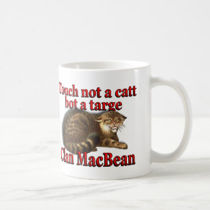 Caneca De Café Toque de MacBean do clã não um bot de Catt um