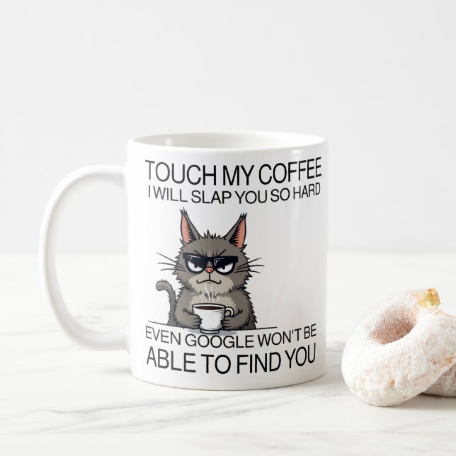 Caneca De Café Toque meu café e eu vou bater em você (Com Donut)