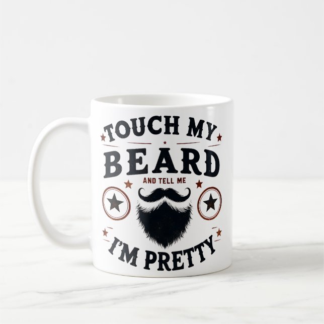 Caneca De Café Toque Minha Barba (Esquerda)