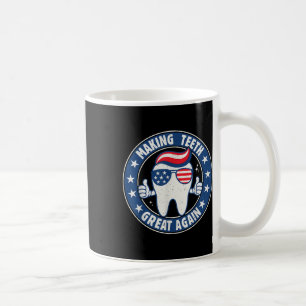 Caneca De Café Tornando os Dentes Ótimos Novamente 4 de Julho Saú