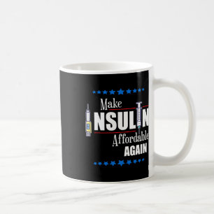 Caneca De Café Tornar o Barato de Insulina Mais Uma Vez A Sensibi