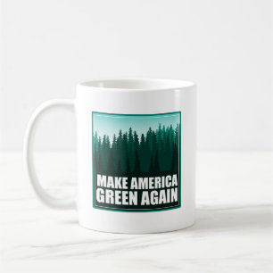 Caneca De Café Torne a América Verde novamente