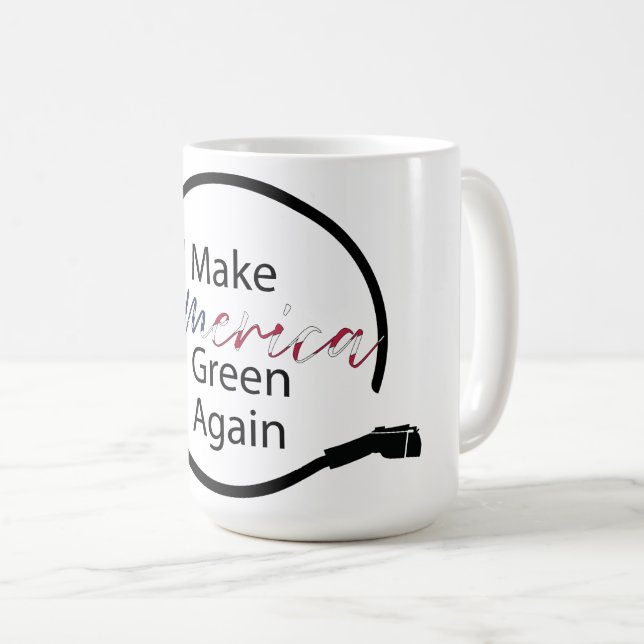 Caneca De Café Torne a América Verde novamente Carregador de Veíc (Frente Esquerda)