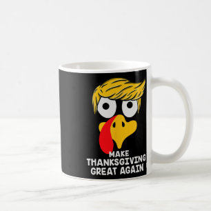 Caneca De Café Torne o Excelente de Ação de Graças novamente Trum