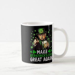 Caneca De Café Torne o Excelente do Dia de São Patrício de novo a