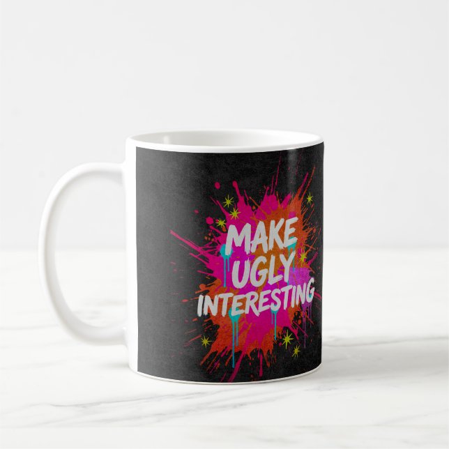 Caneca De Café Torne o Feio Interessante (Esquerda)