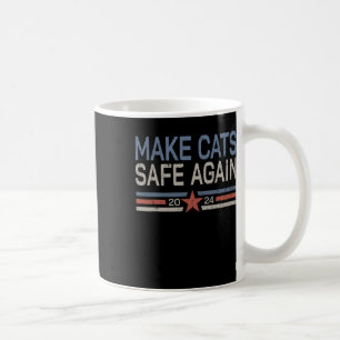 Caneca De Café Torne Os Gatos Seguros Novamente Engraçados Propri