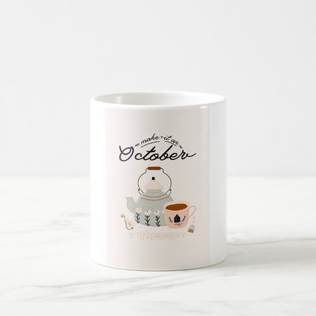 Caneca De Café Torne Outubro um Mês Inesquecível (Criador carregado)