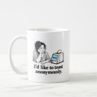 Caneca De Café Toste Anonimamente Humor de Torradeira Inteligente