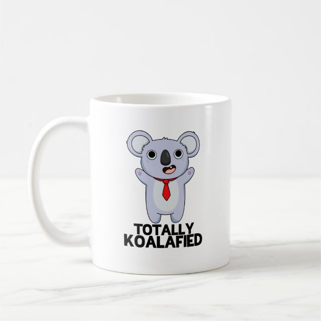 Caneca De Café Totalmente Koala Engraçado Funny Koala Bear Pun (Esquerda)
