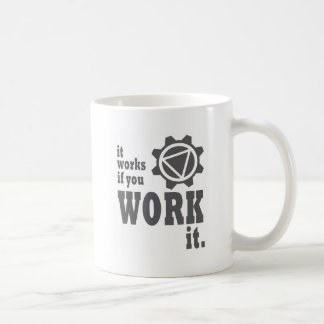 Caneca De Café Trabalha se você o trabalha