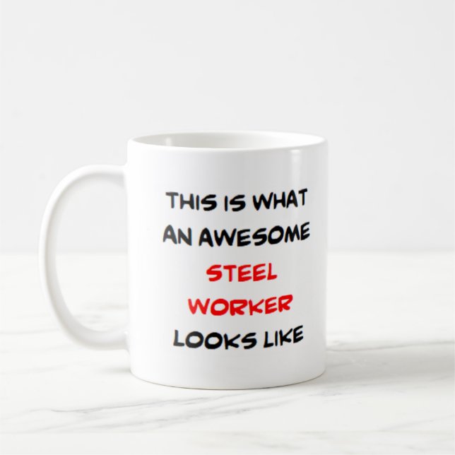 Caneca De Café trabalhador de aço, incrível (Esquerda)