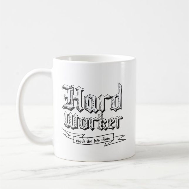 Caneca De Café Trabalhador de Duros - Faz o trabalho - Mug (Esquerda)