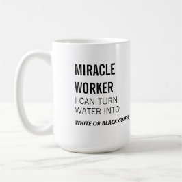 Caneca De Café Trabalhador Milagre - Divertido No Trabalho -