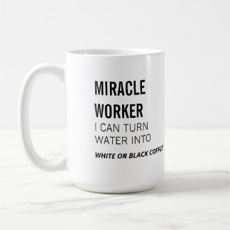 Caneca De Café Trabalhador Milagre - Divertido No Trabalho -