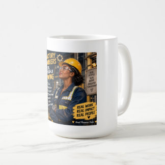 Caneca De Café Trabalhadores de Fábrica Mantêm o Mundo em Movimen