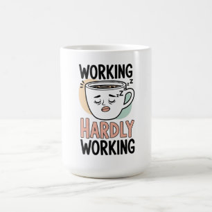 Caneca De Café Trabalhando mal - Engraçada Coffee Mug para Pregui