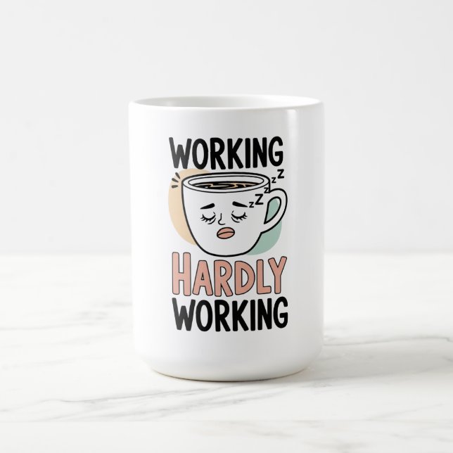 Caneca De Café Trabalhando mal - Engraçada Coffee Mug para Pregui (Centro)