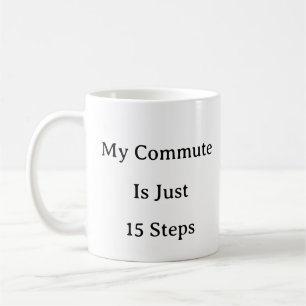 Caneca De Café Trabalho De Mug Doméstico - Meu Comuto É De Apenas