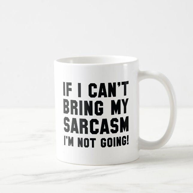 Caneca De Café Traga Meu Sarcasmo (Direita)
