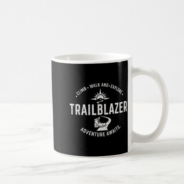 Caneca De Café Trailblazer Adventure Awaits Hiking Climb Explore  (Direita)