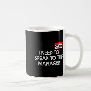Caneca De Café Traje engraçado de Karen para Halloween Fale com o