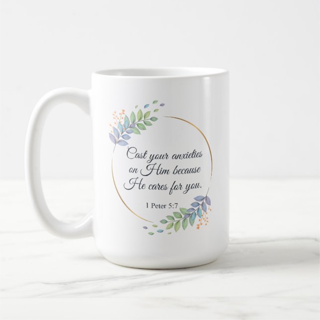 Caneca De Café Transmita Suas Ansiedades Nele 1 Peter 5:7 (Esquerda)