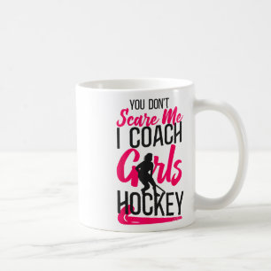 Caneca De Café Treinador de Hóquei em Campo Você Não Me Assusta E