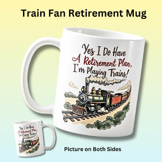 Caneca De Café Trem a Vapor Antigo Sim Plano de Aposentadoria