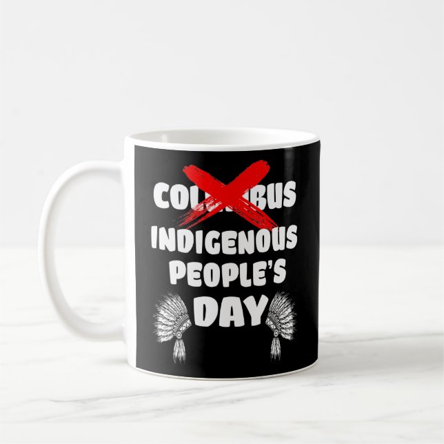 Caneca De Café Tribo Nativa do Dia do Pessoas Não Columbus Dia do (Esquerda)