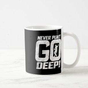 Caneca De Café Trilha Engraçada De Futebol Nunca Punt Ir Profundo