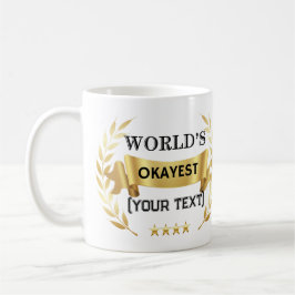 Caneca De Café Troféu Personalizado do Mais ou Menos do Mundo