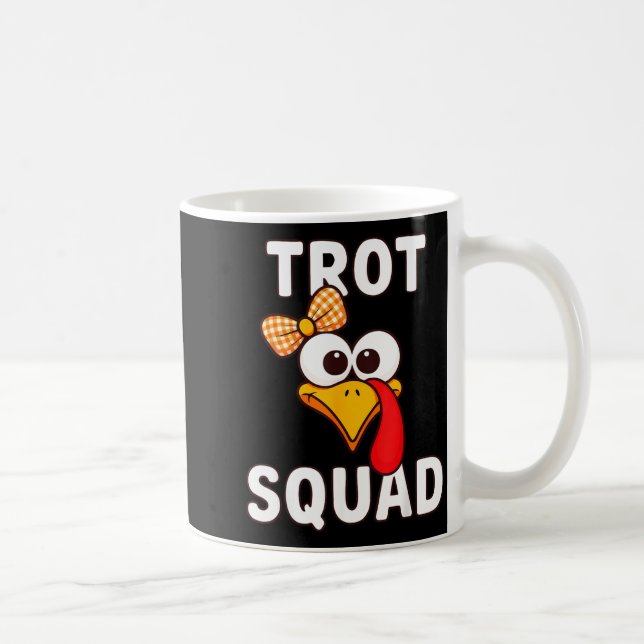 Caneca De Café Trot Squad Shirt Adult Women Lady Girl Kids Turkey (Direita)