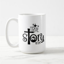 True Story Manger Coffee Mug