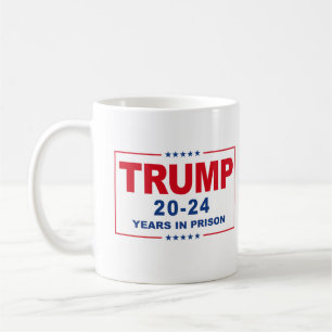 Caneca De Café TRUMP 20 - 24 Anos na Prisão - Anti-Trump