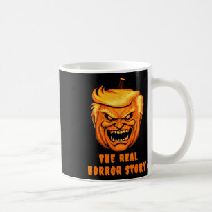 Caneca De Café Trump A Verdadeira História de Terror, Anti-trump
