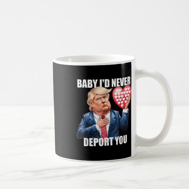 Caneca De Café Trump Baby Eu Nunca Te Deportaria Engraçado (Direita)