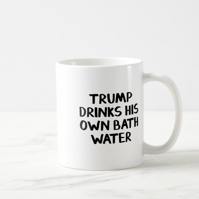 Caneca De Café Trump Bebe a Sua Própria Água  (Direita)
