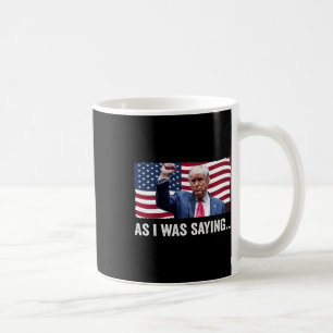Caneca De Café Trump Como Eu Estava Dizendo Trump Sua Vance De Di