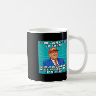 Caneca De Café Trump Democratas Pânico Perdendo Tração de Insider