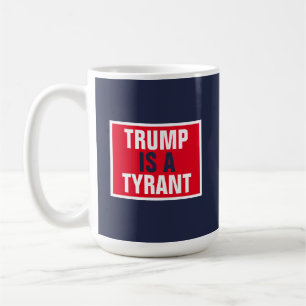Caneca De Café Trump é uma política GOP tirana