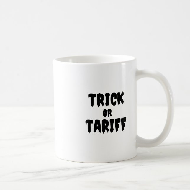 Caneca De Café Trump Engraçado - Truque ou Tarifa 1  (Direita)