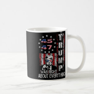 Caneca De Café Trump Estava Certo Sobre Tudo O Bandeira Americana