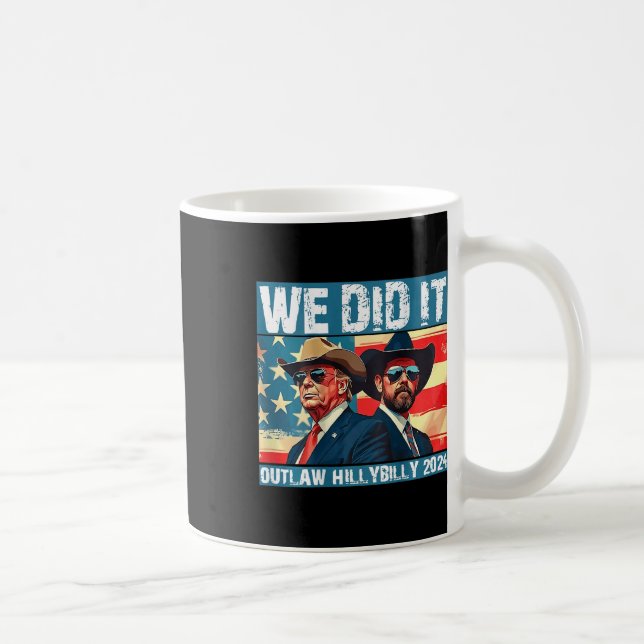 Caneca De Café Trump Garbage Que Fizemos Fora da Lei Hillbilly 20 (Direita)