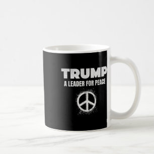 Caneca De Café Trump Paz Presidente Trump Um Líder Para a Paz _3